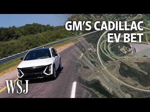 GM Bets On Its Batteries In First Electric Cadillac | WSJ