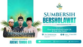 🔴 LIVE TOMBO ATI Bersama GUS FARID || SUMBERSIH, PANGGUNGREJO, BLITAR