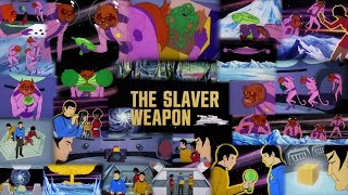 The Slaver Weapon Reviewed, Star Trek Animated TAS Episode 14