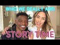 SHARING WHO WE REALLY ARE! STORY TIME 😱❤