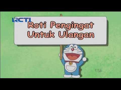 Doraemon bahasa indonesia spesial 2017 roti pengingat untuk ulangan