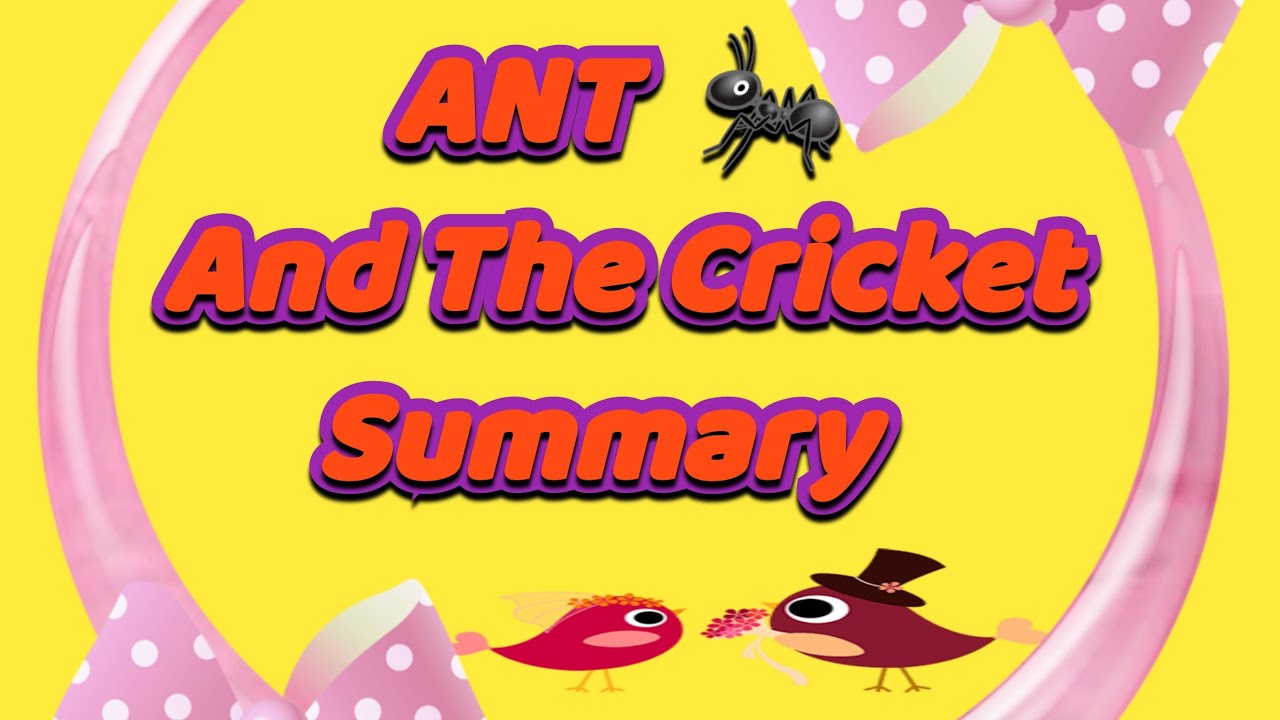 Summary The Ant And The Cricket Ncert Class 8th With Hindi Explanation