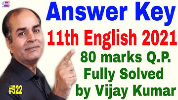 Solved question paper class 11 english 2021 | answer key by vijay kumar