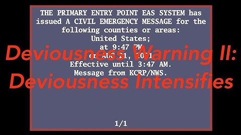 EAS Mock: Deviousness Warning II: The Deviousness Intensifies