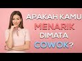 TES APAKAH KAMU CUKUP CANTIK DIMATA COWOK? - TES PSIKOLOGI KEPRIBADIAN