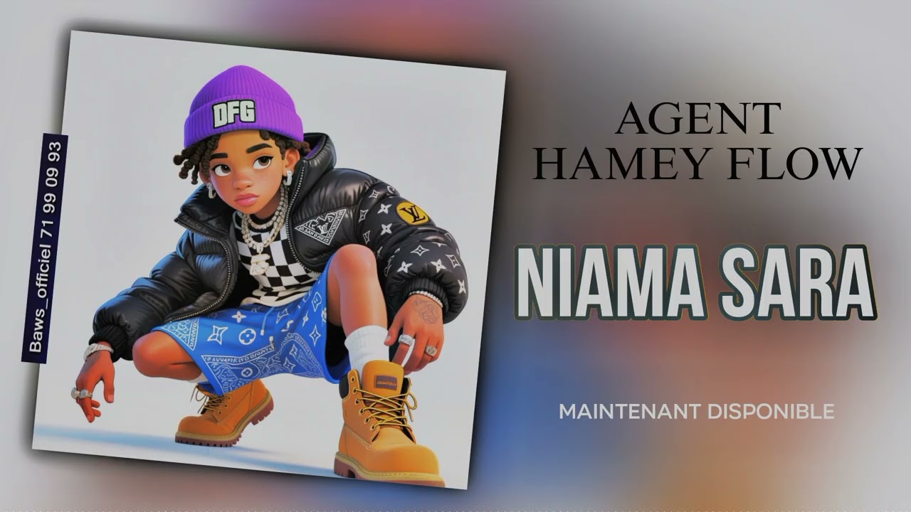 AGENT HAMEY FLOW _ NIAMA SARA _ Audio officiel 