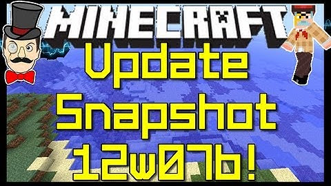 Minecraft 12w07b SNAPSHOT PRE RELEASE Out Now !