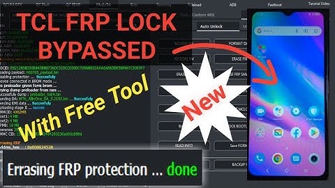TCL Phone frp unlock tools, TCL google account lock free unlock