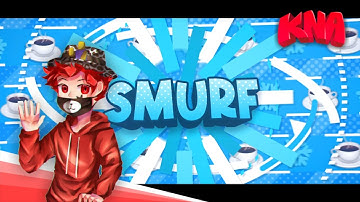 [2D Paid Intro] Smurfzin - 500k client - dual w/Jester2D