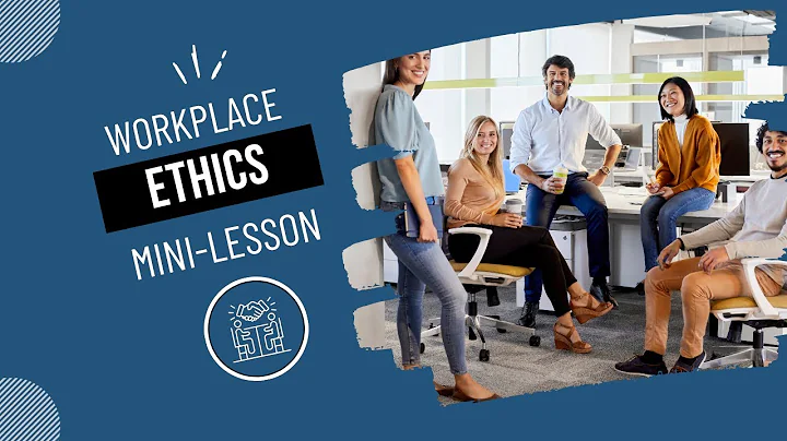 Workplace Ethics Mini Lesson | Ethical Behavior & Integrity at Work