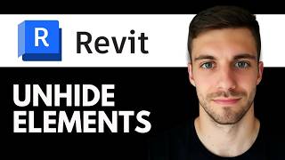 How to Unhide Elements in Revit 2026 (Reveal Hidden Elements Step by Step)
