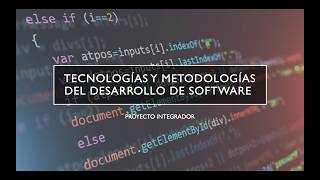 Proyecto Modular e Integrador-Tecnologías y metodologías del desarrollo de software