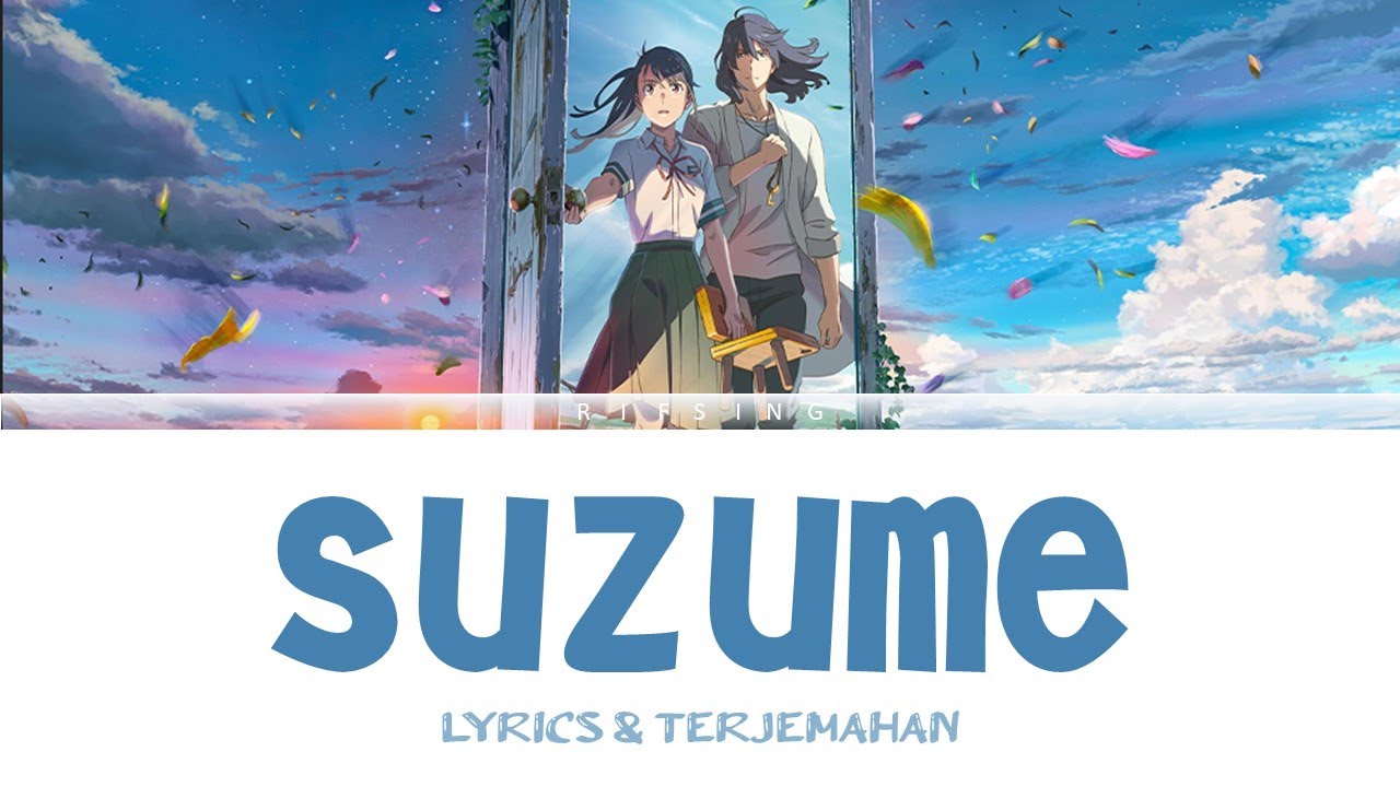 Toaka текст. Radwimps feat. Radwimps suzume. Suzume toaka. Anime poster.