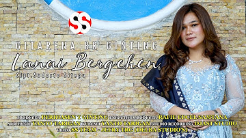 Lanai Bergehen | Gitarena Br Ginting | Cipt. Sudarto Sitepu (Official Music Video)