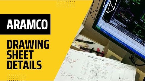Drawing Sheet Details #aramco