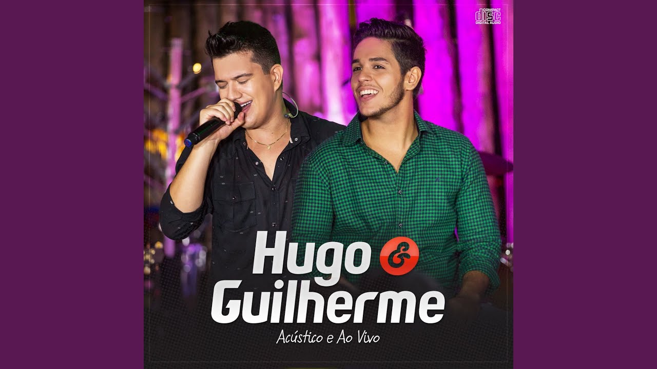 Hugo e Guilherme - Pot-Pourri - Pretexto | Imagina | Conveniência