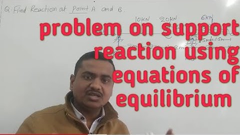 Support Reaction Numerical 03|| Force System 36|| Engineering Mechanics|| Sumit Dwivedi ||
