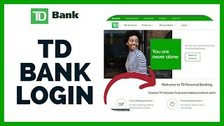 TD Bank Login: How to Sign in TD Bank Online Banking Account 2023?