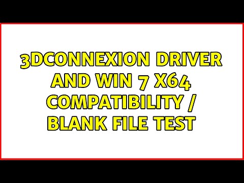 3dconnexion Driver and Win 7 x64 Compatibility / Blank File Test