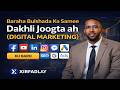 Baraha Bulshada Ka Samee Dakhli Joogta ah (Digital Marketing)