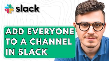 How To Add Everyone To A Channel In Slack [2026 Guide]