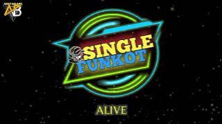 SINGLE FUNKOT • WILLY L3 - ALIVE