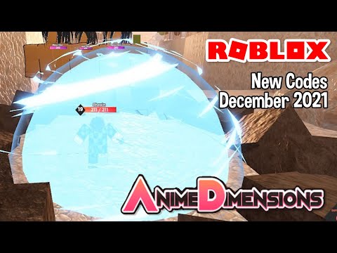Roblox Anime Dimensions New Codes December 2021 