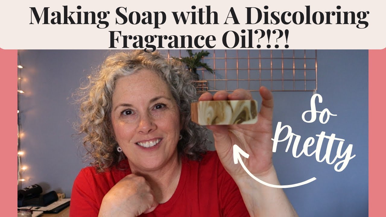 Have a Discoloring Fragrance Oil?? Let's Make Soap with it! 