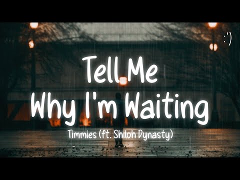 Stract - Tell Me Why I'm Waiting (Lyrics) ft. Shiloh Dynasty 