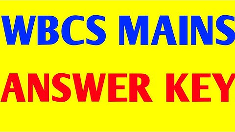 WBCS mains 2021 answer key || @ChakrirSchool