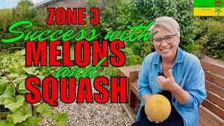 Cold Climate Garden: Growing Melons & Winter Squash