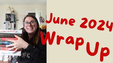 June 2024 Wrap Up