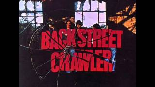 Back Street Crawler — The Band Plays On