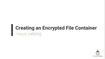 Creating an Encrypted File Container