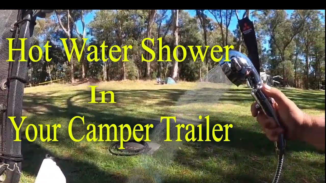 Hot Water System for your Off Road Camper Trailer - Ultimate Luxury Camping  Shower smarttek 6 - YouTube