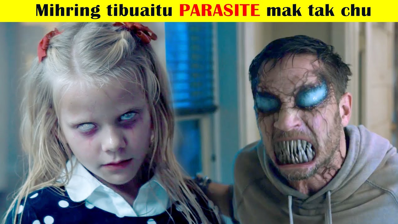 Mihring tibuaitu Parasite mak tak chu a duh duhna ah a lut kual ta!