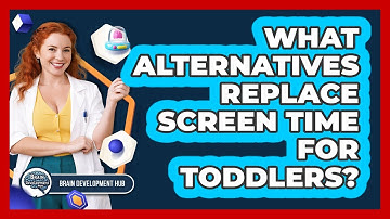 What Alternatives Replace Screen Time For Toddlers?