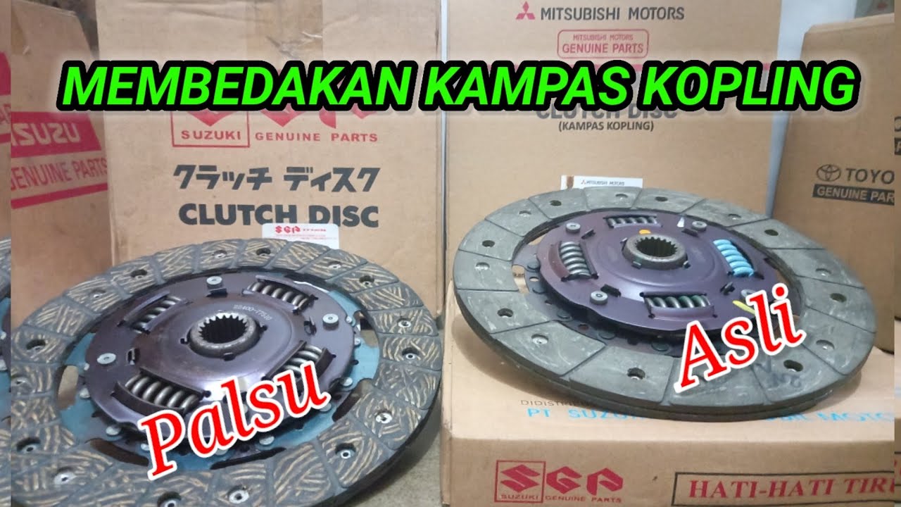 Kampas Kopling Palsu | Cara Membedakan Asli dan Palsu