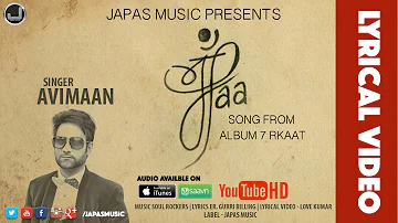 New Punjabi Song 2016 | Maa | Lyrical Video | Avimaan | Japas Music