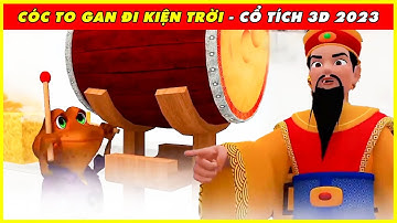 CÓC TO GAN ĐI KIỆN TRỜI Trọn Bộ 🌻Cổ Tích 3D 2023 Mới Nhất💕BÀI HỌC CUỘC SỐNG THVL- QUÀ TẶNG CUỘC SỐNG