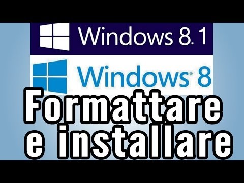 Come formattare un pc e installare Windows 8 e 8.1