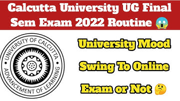 Calcutta University UG Final Semester Exam 2022 Routine Published || Demand Online Exam