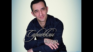 Artur Saribekyan (Кироваканский) Erg siro masin (New 2014)