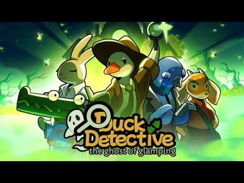 Duck Detective The Ghost Of Glamping I Full Demo Playthrough I No Commentary