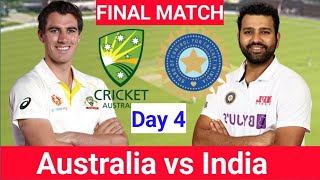 Day 4 । India vs Australia test championship match live score & commentary। Final match live score।