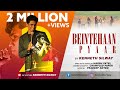 New hindi christian song 2022  beintehaan pyaar official music  kenneth silway