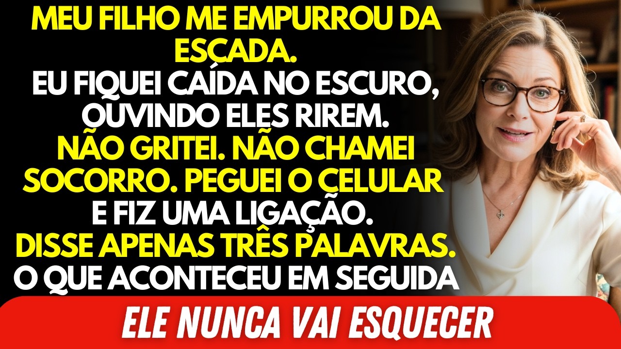 Meu Filho Me Empurrou da Escada Quando Foi Confrontado por Me Roubar. Então Fiz Uma Única Ligação…