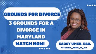 2024 Grounds for Divorce, in Maryland