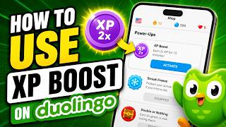 How to Use XP Boost on Duolingo 💥 [New 2026 Update]