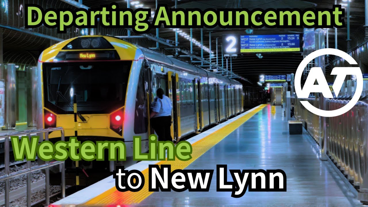 [Auckland Trains] [Departing Annoucement] Western Line to New Lynn